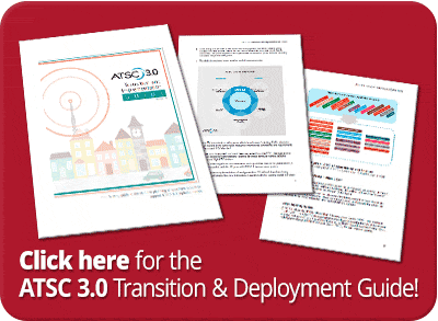 ATSC 3.0 Transition and Deployment Guide